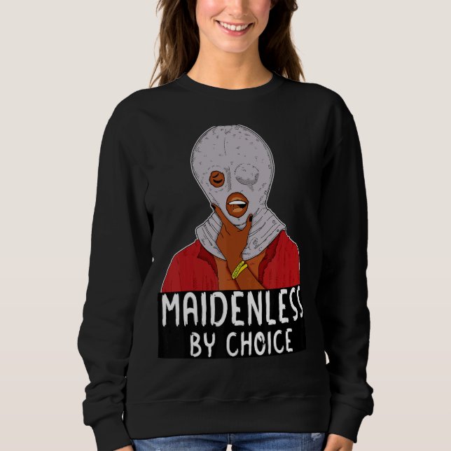 Sweatshirt Sans Maidenless Par Choice Viral Mème Gamer Joke E (Devant)