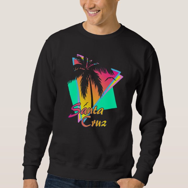Sweatshirt Santa Cruz CA California 70s 80s Summer Retro Eigh (Devant)