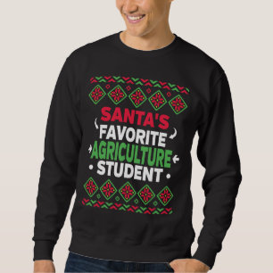 Sweatshirt Santas Favori étudiant en agriculture Noël laid