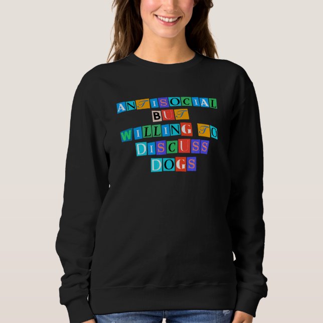 Sweatshirt Sarcastique Dire Drôle Antisocial Mais Prêt À D (Devant)