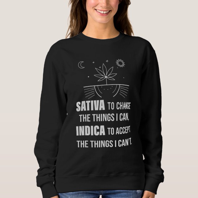 Sweatshirt Sativa Pour Changer Indicateur Accepter Les Choses (Devant)