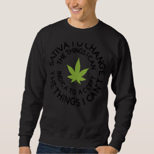 Sweatshirt Sativa Pour Changer Les Choses Que Je Peux Maitris