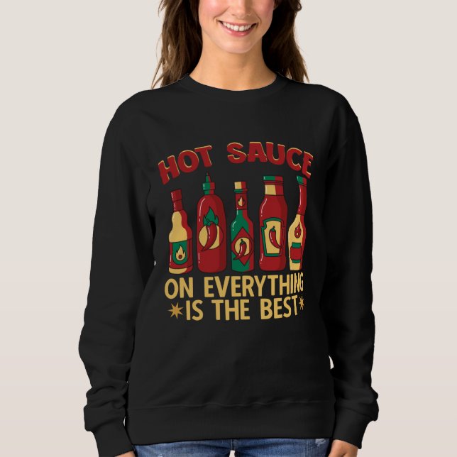 Sweatshirt Sauce Pimentée Chaude Sur Tout Aliments Pimentés P (Devant)