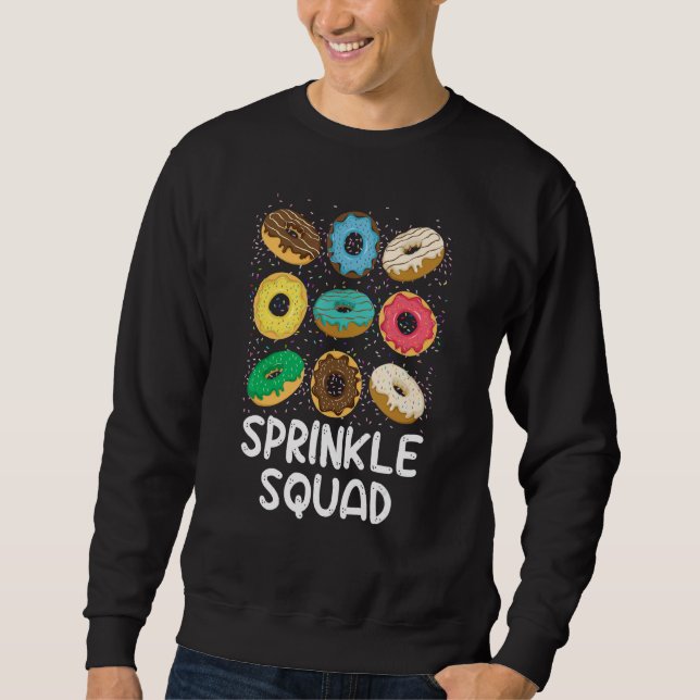 Sweatshirt Saupoudrer Squad Donut Dessert Food Baker Famille  (Devant)