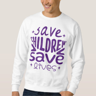 Sweatshirt Sauver les enfants, sauver des vies