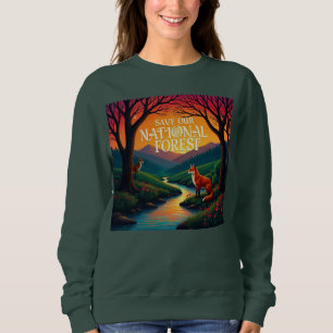 Sweatshirt sauver nos forêts et nos parcs nationaux