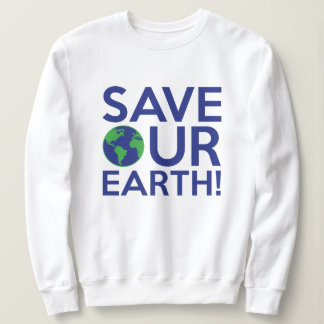 Sweatshirt Sauvez notre Terre