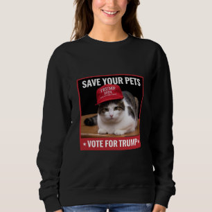 Sweatshirt Sauvez Vos Animaux Votez Trump Élection US Citatio