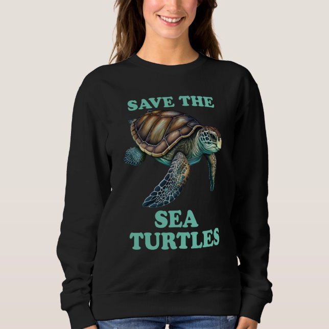 Sweatshirt Save The Sea Turtle (Devant)
