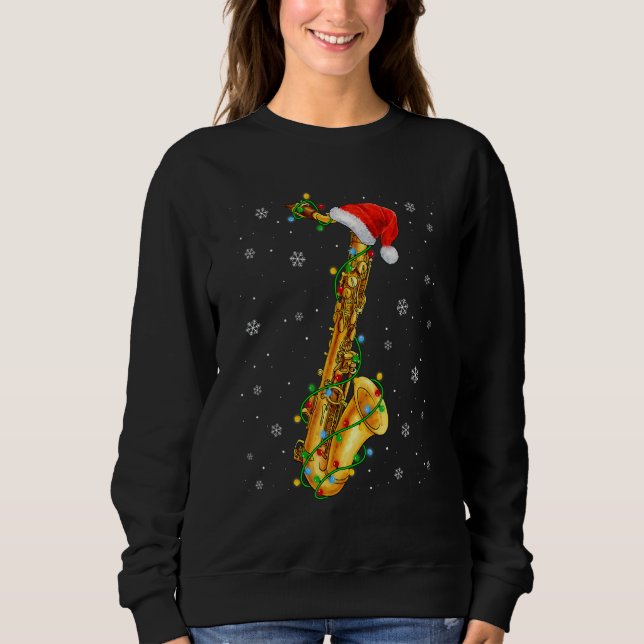 Sweatshirt Saxophone Music   Xmas Lights   Santa Hat Christma (Devant)