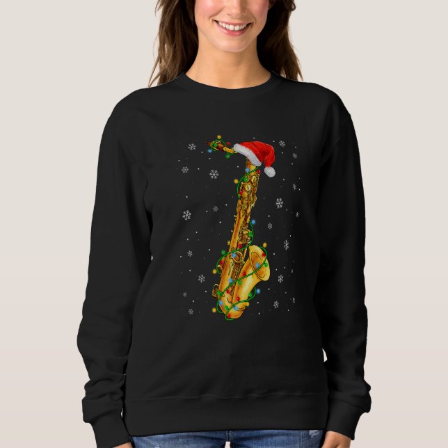 Sweatshirt Saxophone Music  Xmas Lights  Santa Hat Christmas (Devant)
