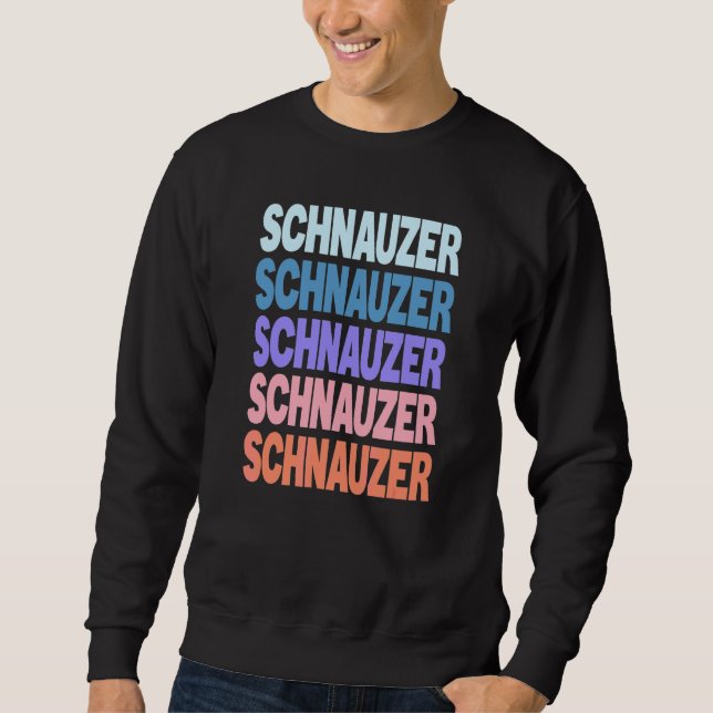 Sweatshirt Schnauzer de texte répété moderne (Devant)