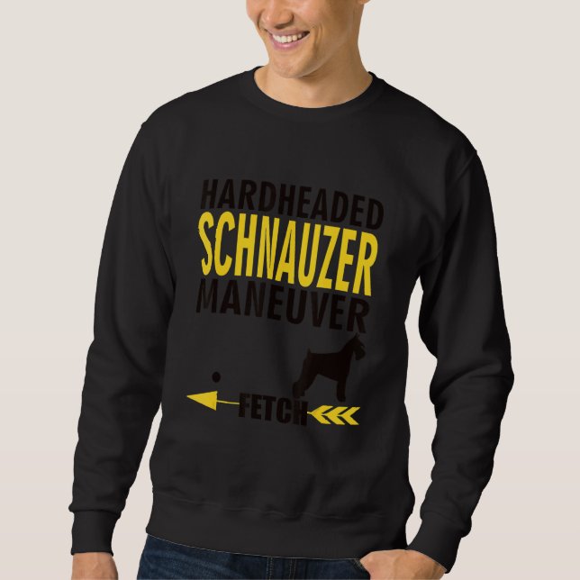 Sweatshirt Schnauzer   Dog Owners K9 Puppy Hardheaded Manueve (Devant)