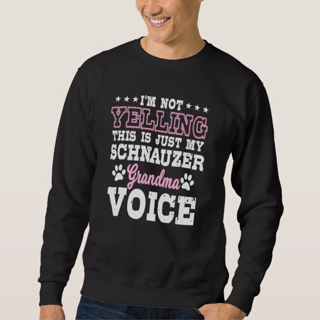 Sweatshirt Schnauzer Grandma Voice Whiskered Snout Grandparen (Devant)