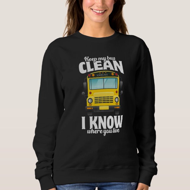 Sweatshirt School Bus Driver Appreciation Back To School Busm (Devant)
