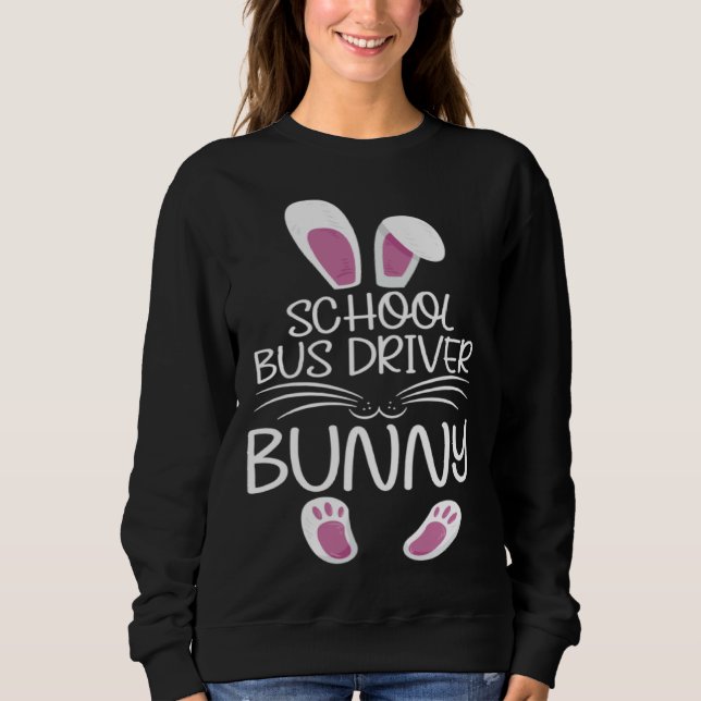 Sweatshirt School Bus Driver Bunny Matching Family Easter Day (Devant)