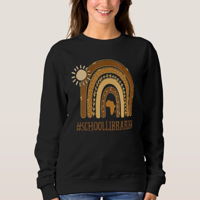 Sweatshirt School Librarian Rainbow African Melanin Pride Bla (Devant)