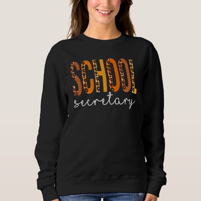Sweatshirt School Secretary Leopard Squad Cute Fall Autumn Th (Devant)