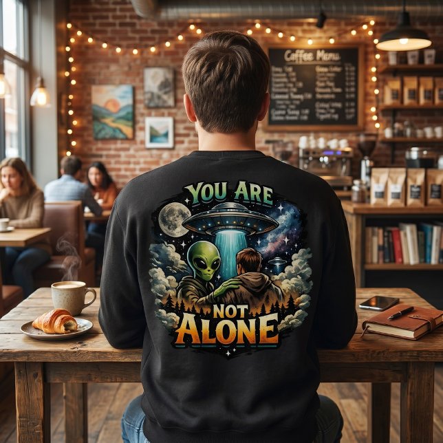 Sweatshirt Science-fiction Cosmique - Vous n'êtes pas seul Ex (Créateur téléchargé)