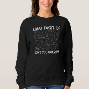 Sweatshirt Science Physique Math Pour Enseignant Et Étudiant 