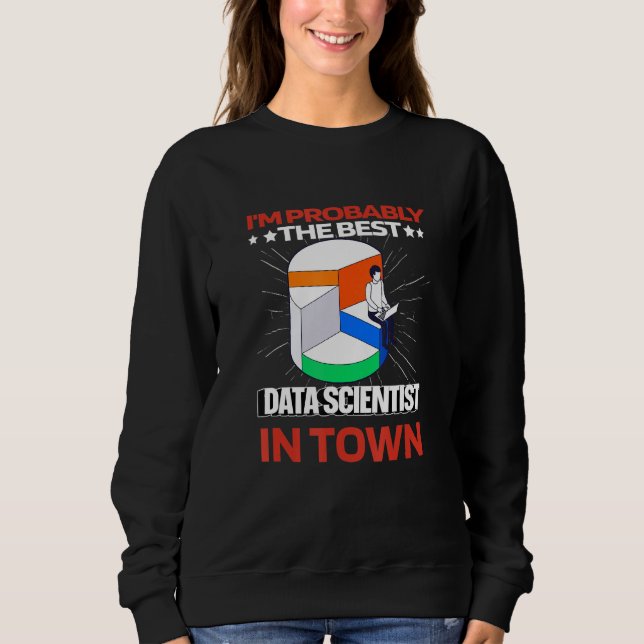 Sweatshirt Scientifique de données Intelligence   Ingénieur A (Devant)