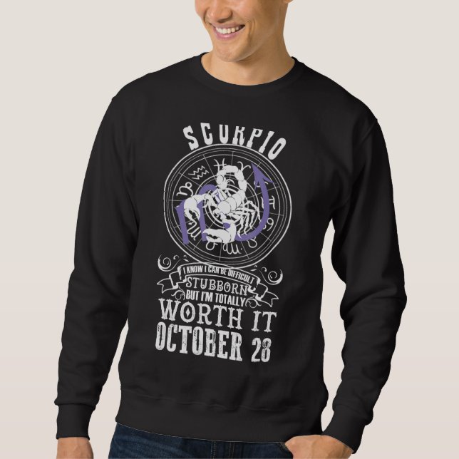 Sweatshirt Scorpio Octobre 28 Horoscope Zodiac Astrologie Sig (Devant)