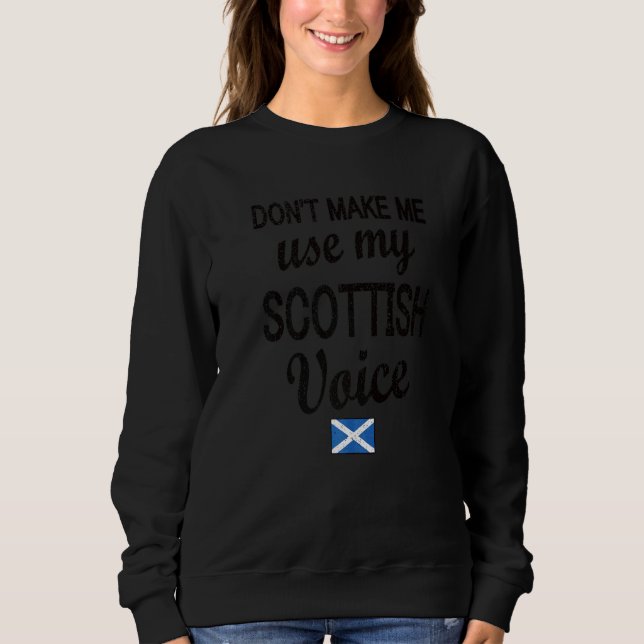 Sweatshirt Scottish Voice Scotland Flag Scottish Roots (Devant)