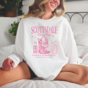 Sweatshirt Scottsdale Bachelorte Party Social Club