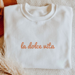 Sweatshirt Script minimaliste 'La Dolce Vita' été italien