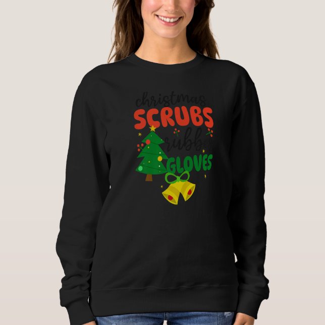 Sweatshirt Scrubs Gants en caoutchouc Noël Infirmière (Devant)