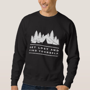 Sweatshirt Se Perdre Et Se Trouver En Camping Dépêché
