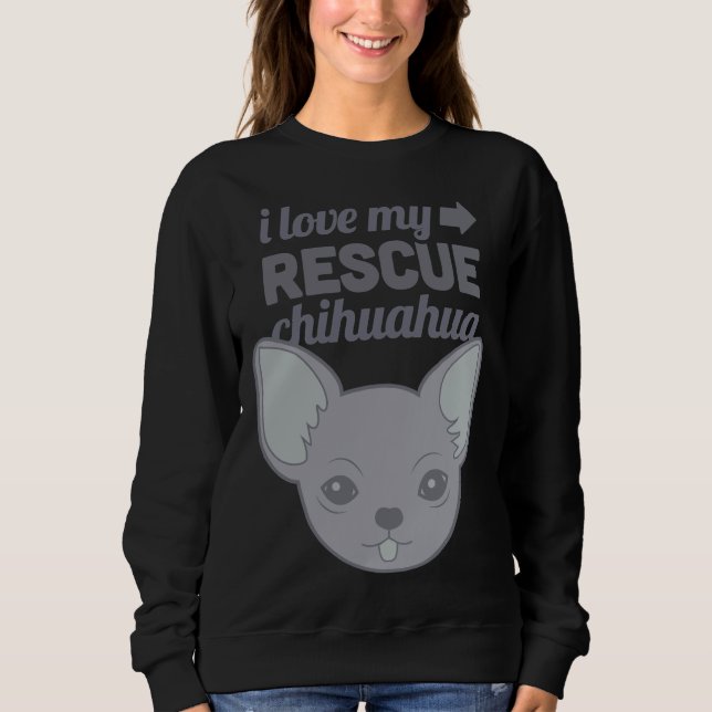 Sweatshirt Secourt animal Chihuahua Shelter Chien Aimer (Devant)
