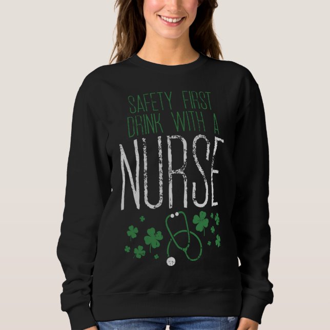 Sweatshirt Sécurité D'Abord Boire Avec Un Jour de la Saint Pa (Devant)