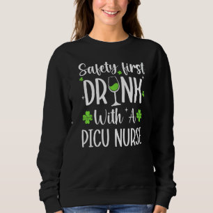 Sweatshirt Sécurité Première Boisson Avec Un St patrick Infir