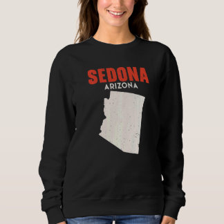 Sweatshirt Sedona Arizona États-Unis État Amérique Voyage Ari