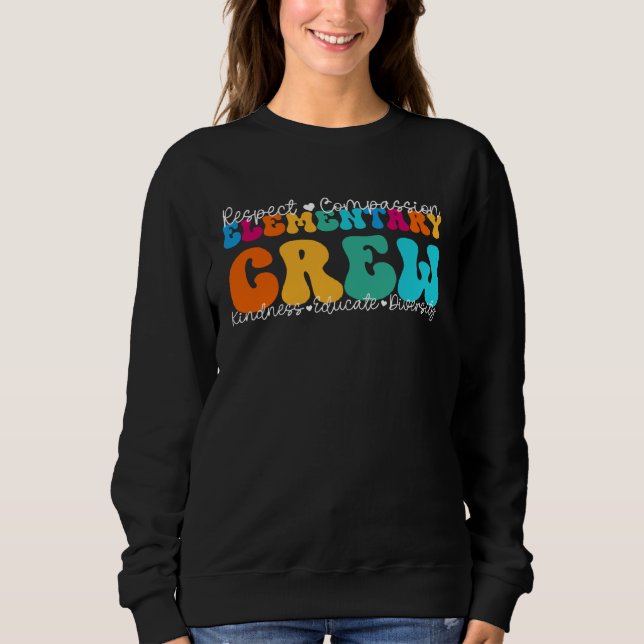 Sweatshirt Semaine d'appréciation de l'équipe élémentaire de  (Devant)