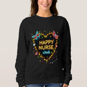 Sweatshirt Semaine nationale de reconnaissance des infirmière
