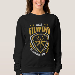 Sweatshirt Semi Philippin Mieux Que Aucun Pinoy Philippine