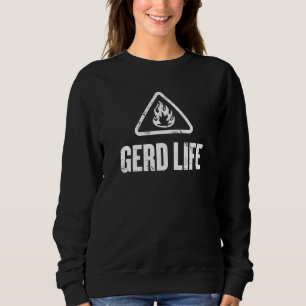 Sweatshirt Sensibilisation au gerd - Maladie du flux acide -