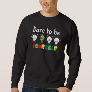 Sweatshirt Sensibilisation sur l'autisme Autiste Oser Être Vo