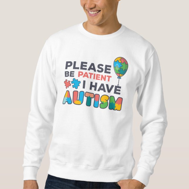 Sweatshirt Sensibilisation sur l'autisme S'Il Vous Plaît Être (Devant)