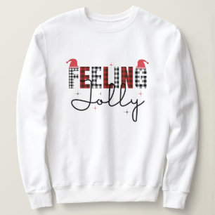 Sweatshirt Sentiment Jolly noël