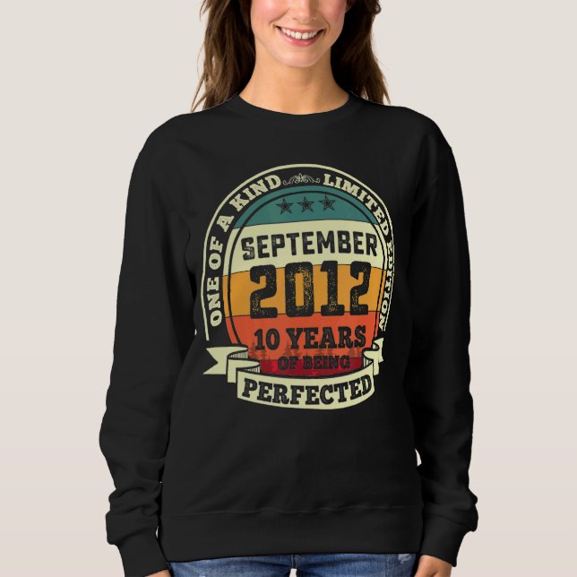 Sweatshirt Septembre 2012 10e Anniversaire 10 Ans D'Être Par (Devant)