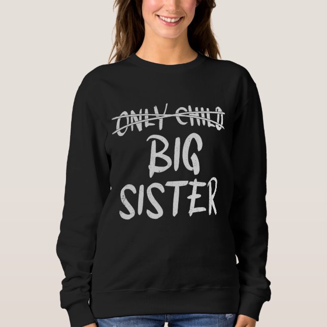 Sweatshirt Seule la Faire-part de révélation de la petite soe (Devant)