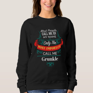 Sweatshirt Seule la famille la plus importante m'appelle Grun