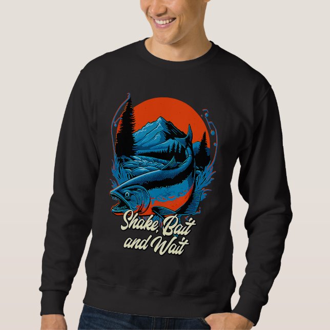 Sweatshirt Shake Bait and Wait Fishing Lakes Fisherman Lagoon (Devant)