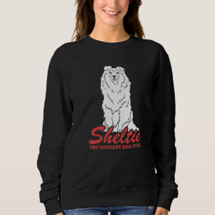 Sweatshirt Sheltie Coolest Chien Propriétaire Shetland Sheepd