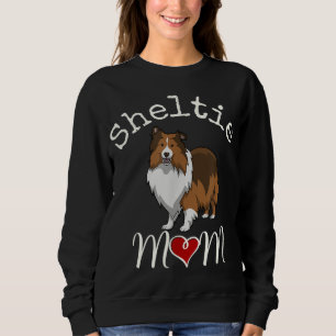 Sweatshirt Sheltie Maman Sheltie Maman Cadeau Sheltie Cadeaux
