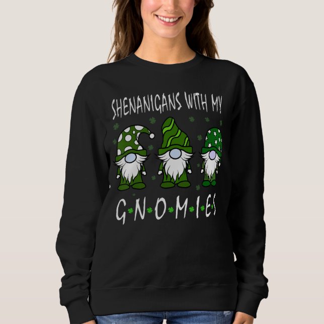 Sweatshirt Shenanigans avec mes filles Gnome de la Saint Patr (Devant)