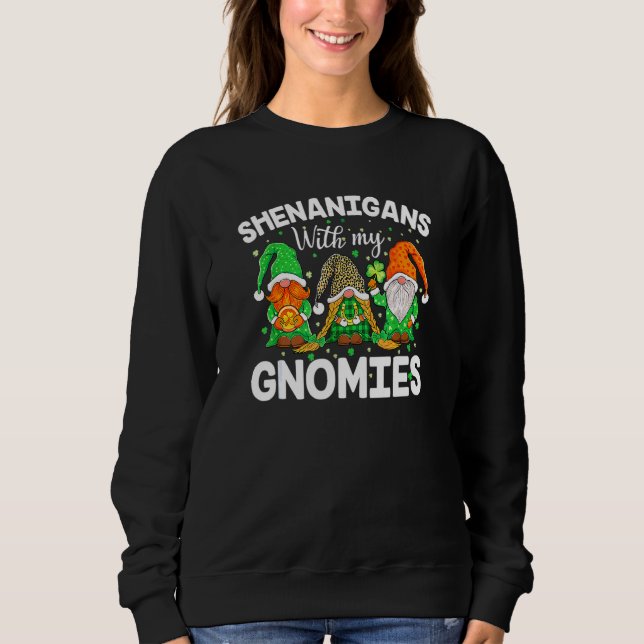 Sweatshirt Shenanigans avec mes filles Gnome de la Saint Patr (Devant)